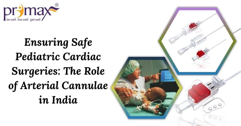 Pediatric Arterial Cannulae in India