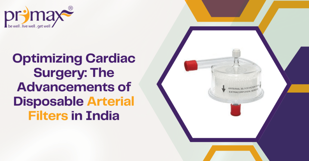 Disposable Arterial Filters in India