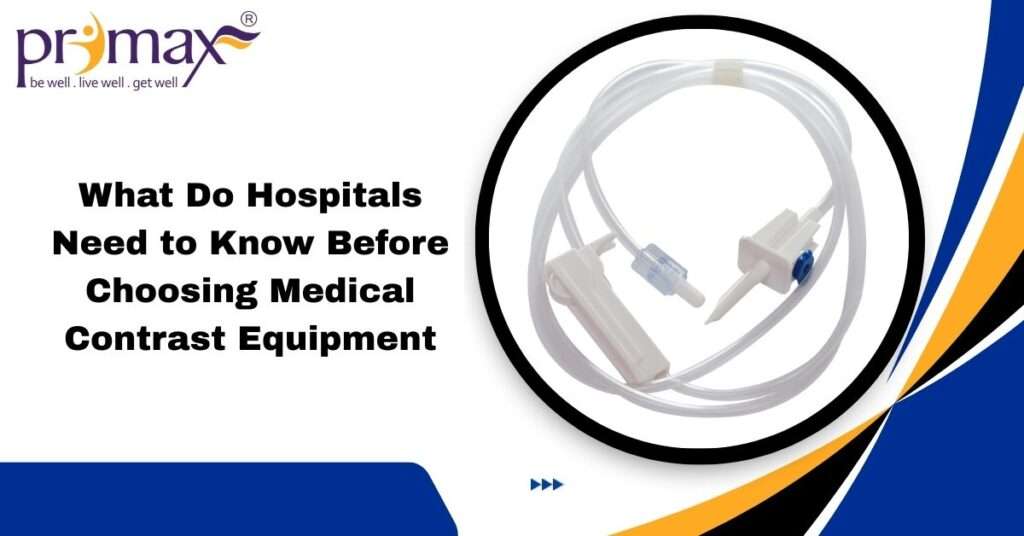 medical contrast equipment in India